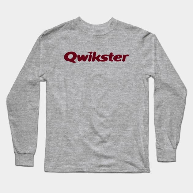 Qwikster Long Sleeve T-Shirt by BThiel30